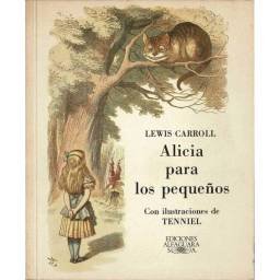 Alicia para los pequeños -...