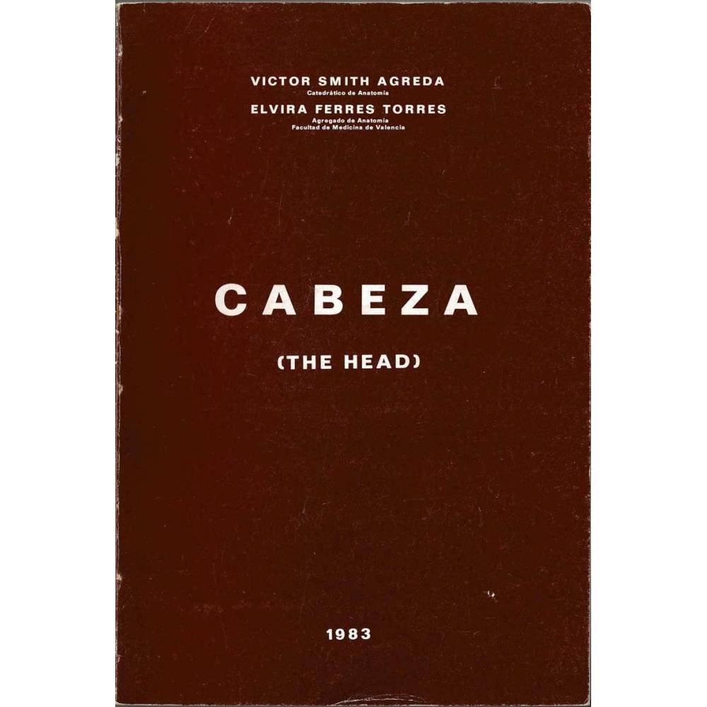 Cabeza (The Head) - Victor Smith Agreda, Elvira Ferres Torres