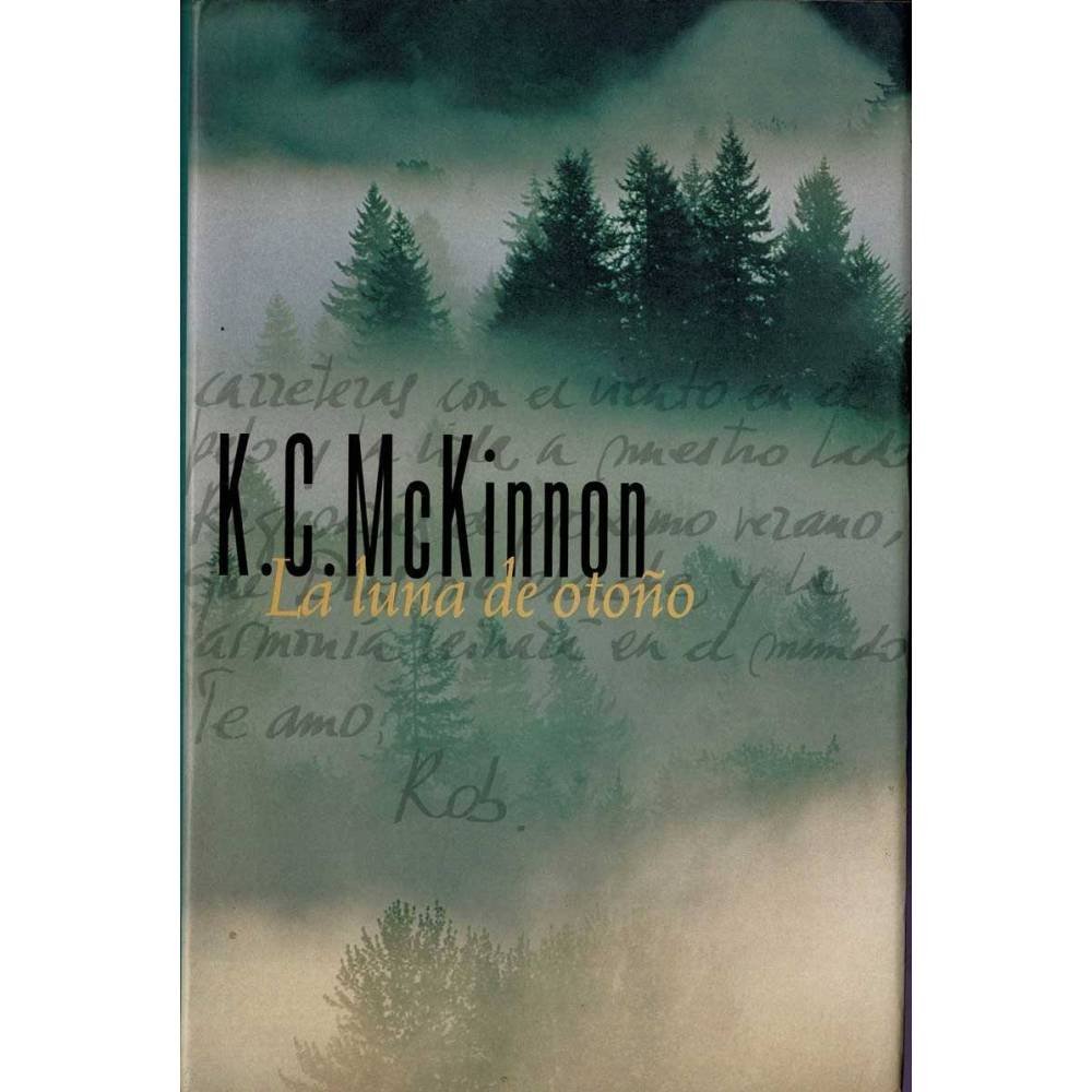 La luna de otoño - K. C. McKinnon