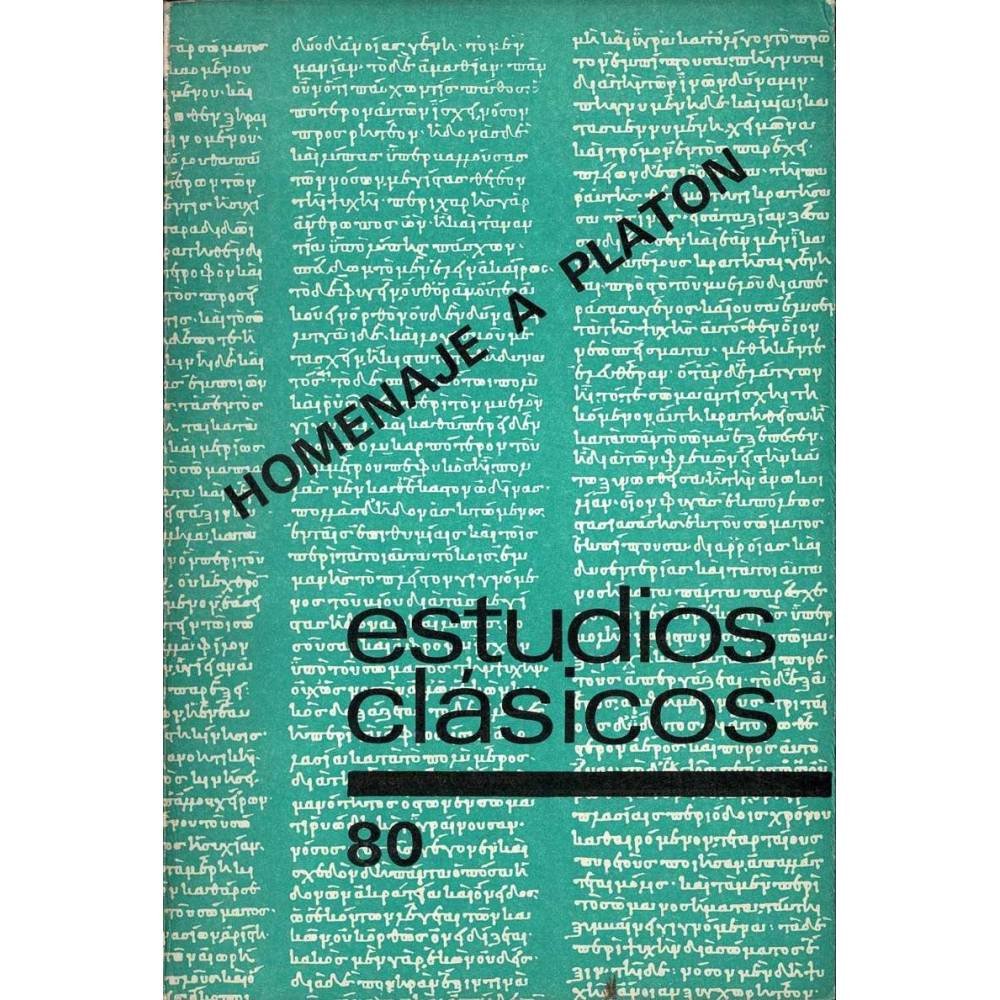 Estudios Clásicos Tomo XXI No. 80. 1977. Organo de la Sociedad Española de Estudios Clásicos