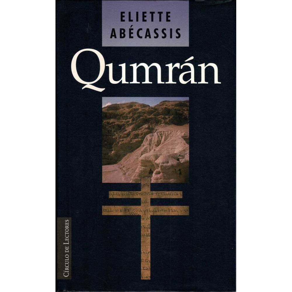 Qumrán - Eliette Abécassis