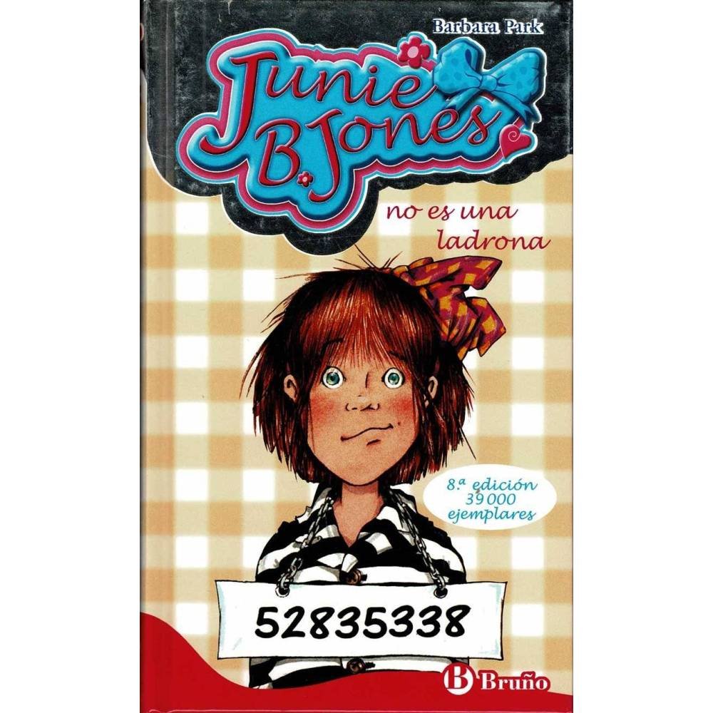 Junie B. Jones no es una ladrona - Barbara Park