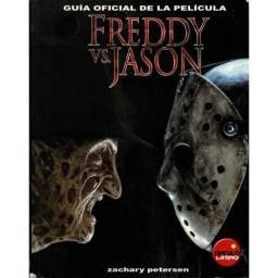 Freddy vs. Jason. Guía oficial de la película - Zachary Petersen