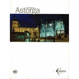 Astorga en imágenes - Joaquín Alonso