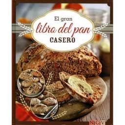 El gran libro del pan casero