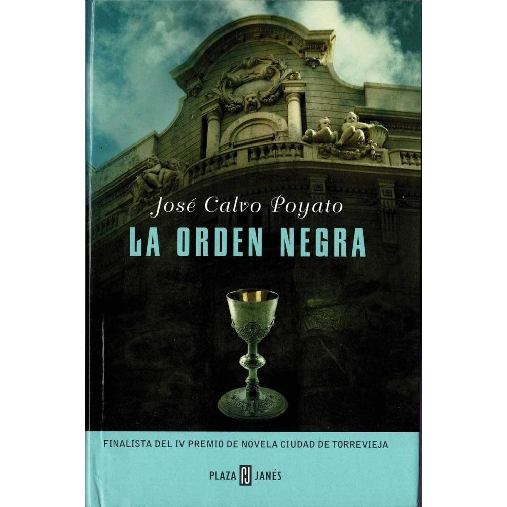 La orden negra - José Calvo Poyato