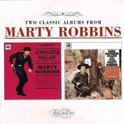 Marty Robbins - Gunfighter Ballads And Trail Songs / More Gunfighter Ballads And Trail Songs. CD