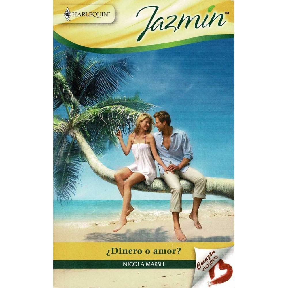 ¿Dinero o amor? - Nicola Marsh