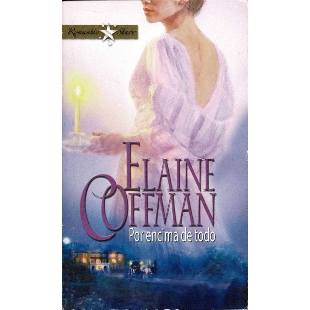 Por encima de todo - Elaine Coffman