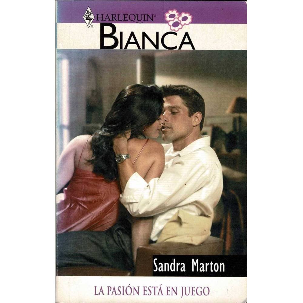La pasión está en juego - Sandra Marton