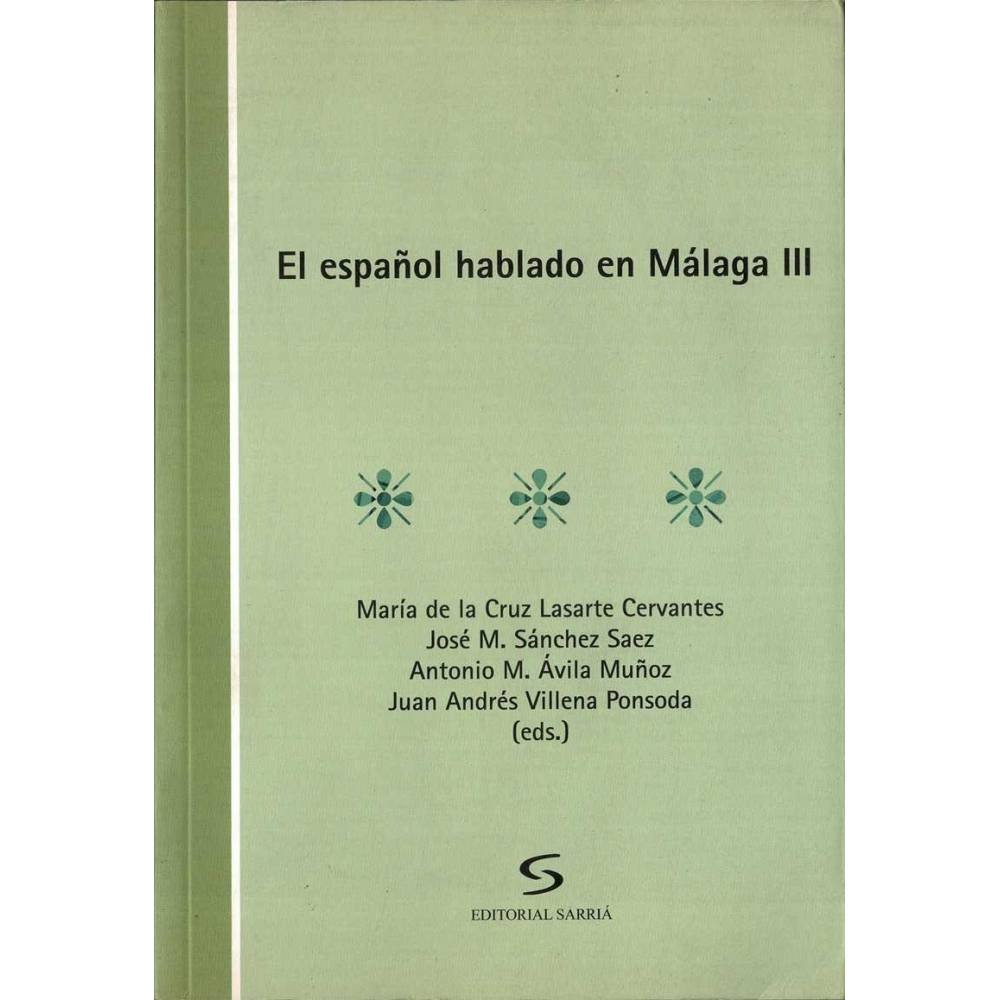 El español hablado en Málaga III + CD - AA.VV.