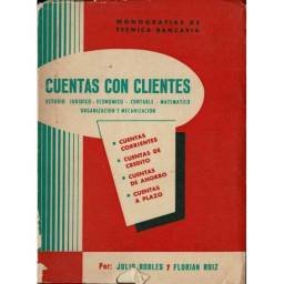 Cuentas con clientes - Julio Robles, Florián Ruiz