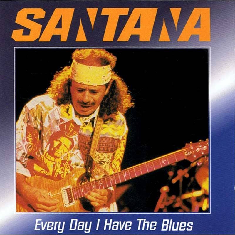 Santana - Every Day I Have The Blues. CD