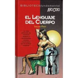 El lenguaje del cuerpo -...