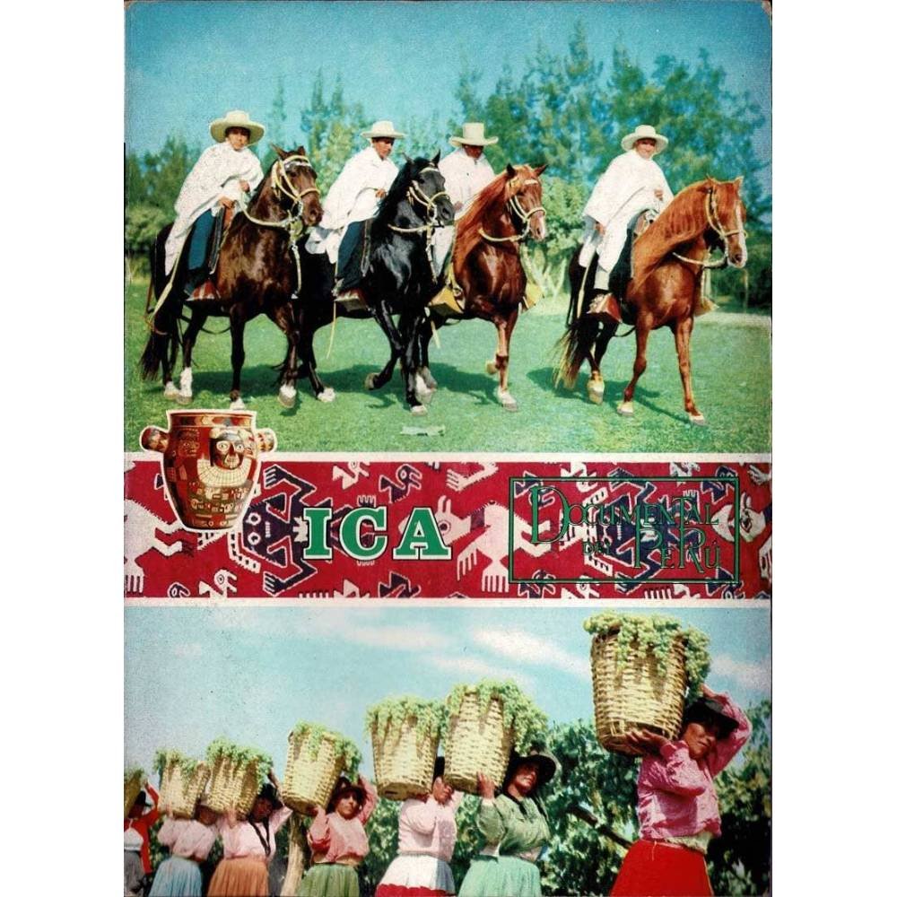 Documental del Perú Vol. 11. Ica