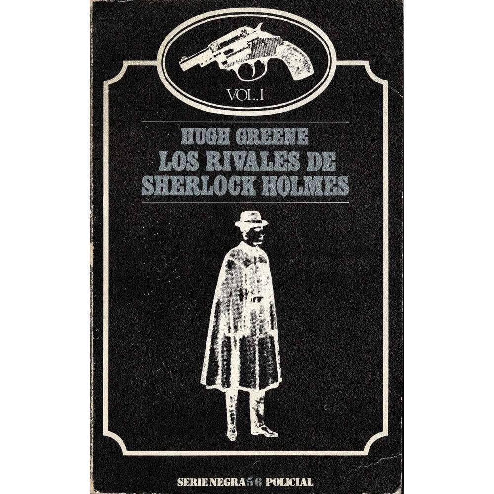 Los rivales de Sherlock Holmes Vol. I - Hugh Greene