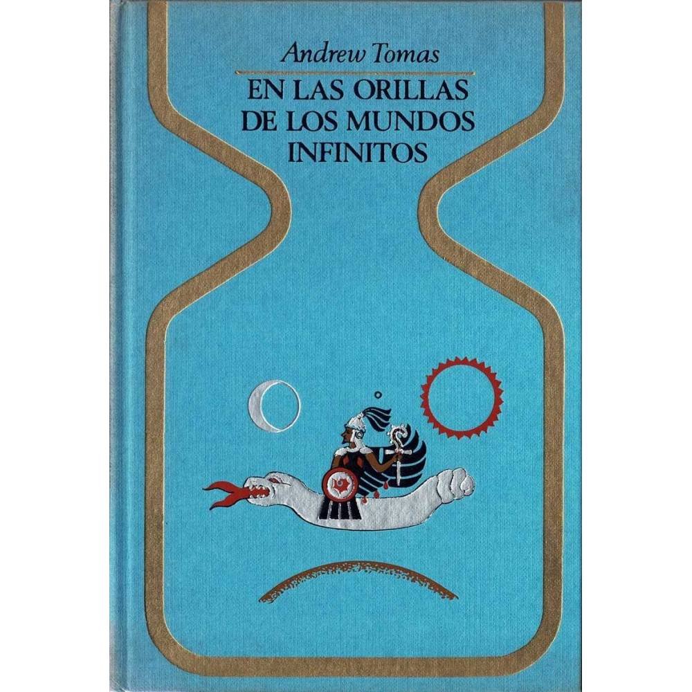 En las orillas de los mundos infinitos - Andrew Tomas