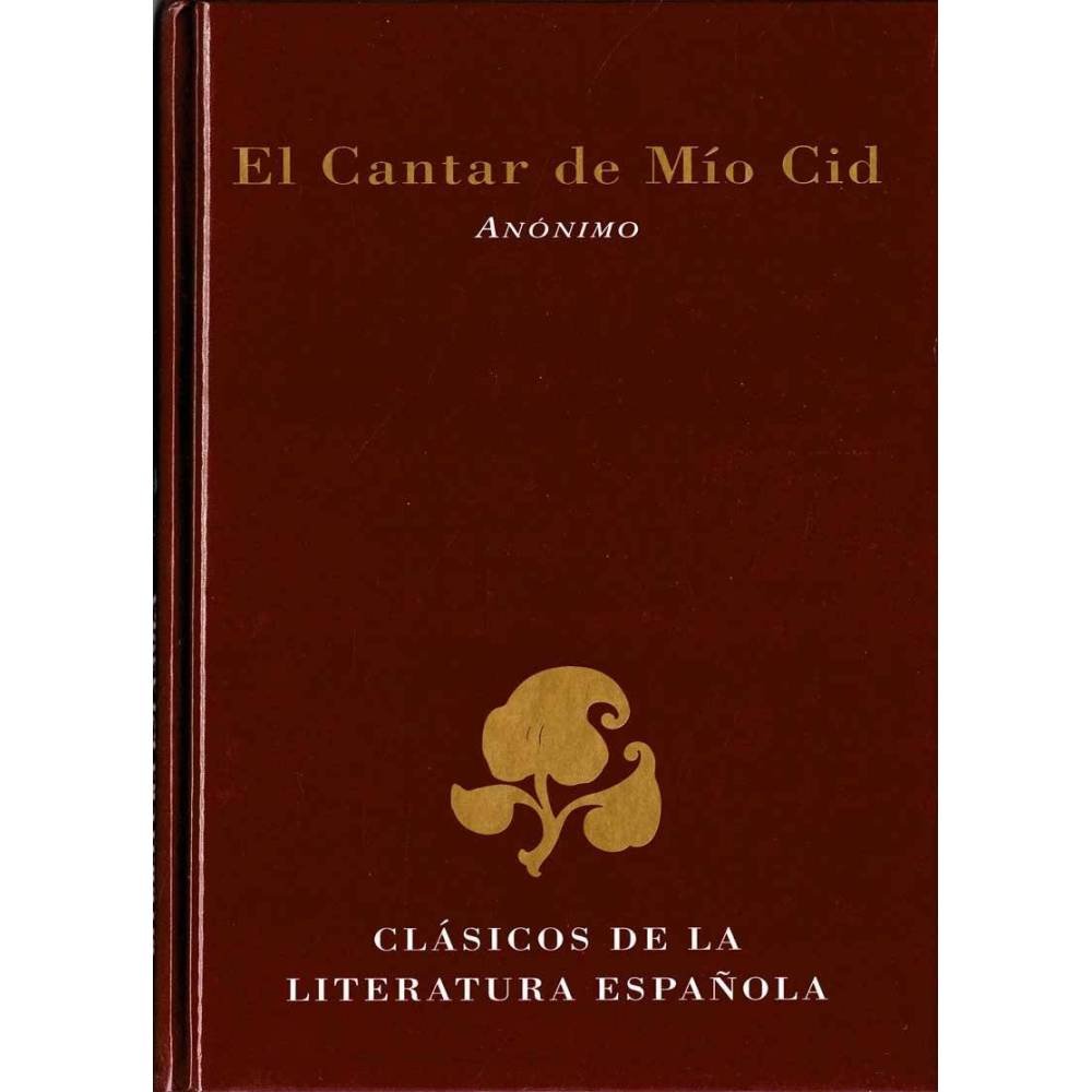 El Cantar de Mío Cid - Anónimo