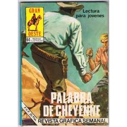 Palabra de Cheyenne. Gran...