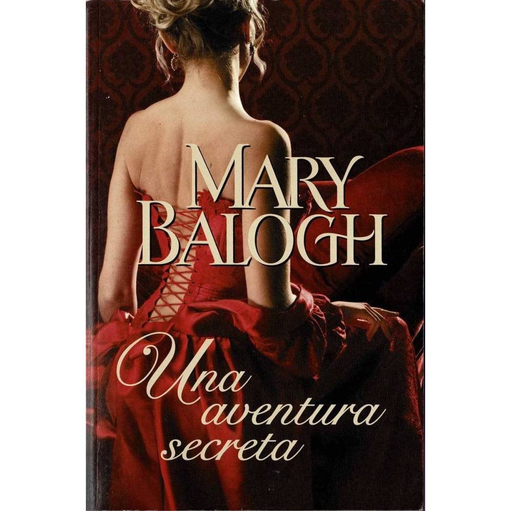 Una aventura secreta - Mary Balogh
