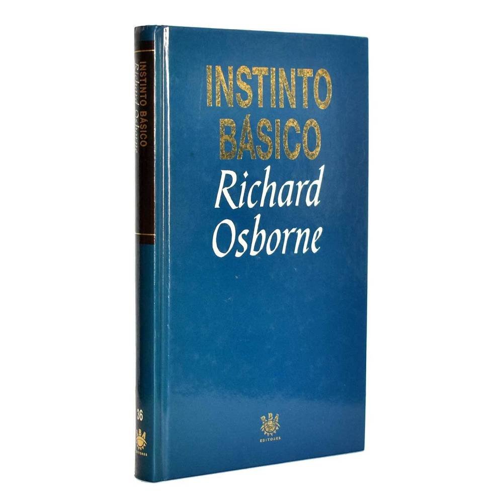 Instinto básico - Richard Osborne