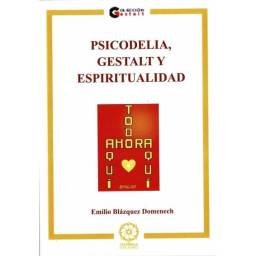 Psicodelia, Gestalt y...