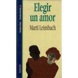 Elegir un amor - Marti...