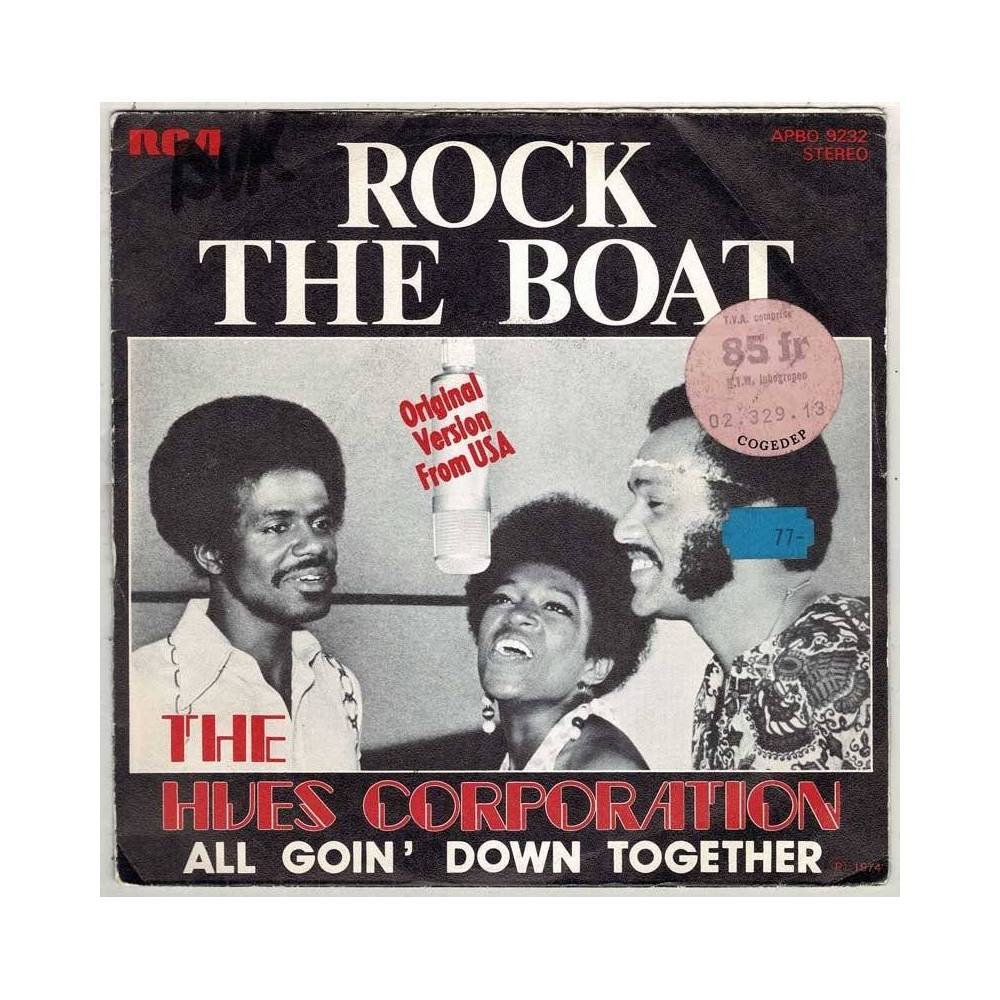 The Hues Corporation - Rock the Boat / All Goin' Down Together. Single