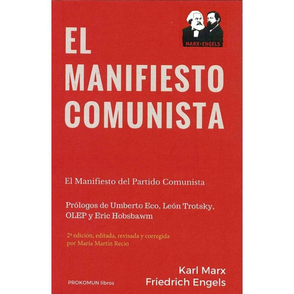 El manifiesto comunista - Karl Marx, Friedrich Engels