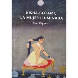 Kisha Gotami, la Mujer...