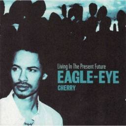 Eagle-Eye Cherry - Living...