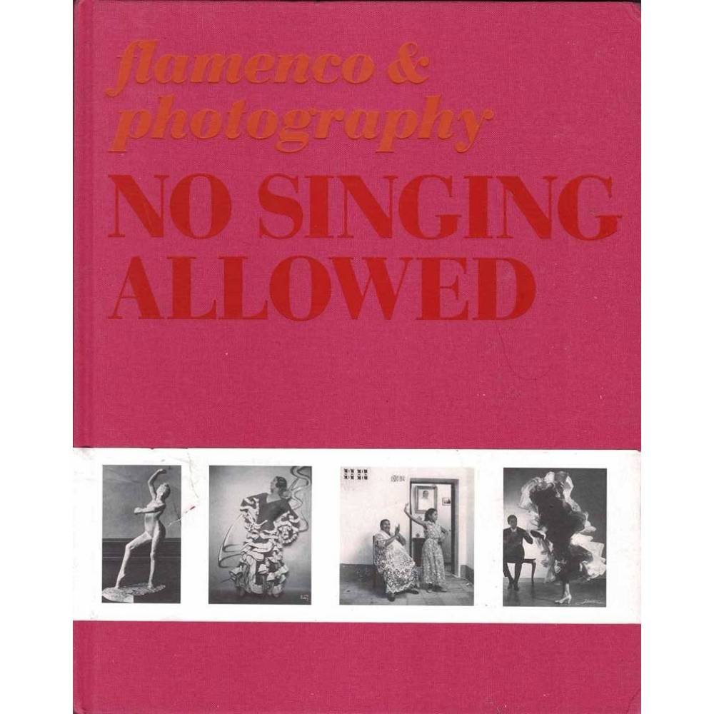No singing allowed. Flamenco & photography