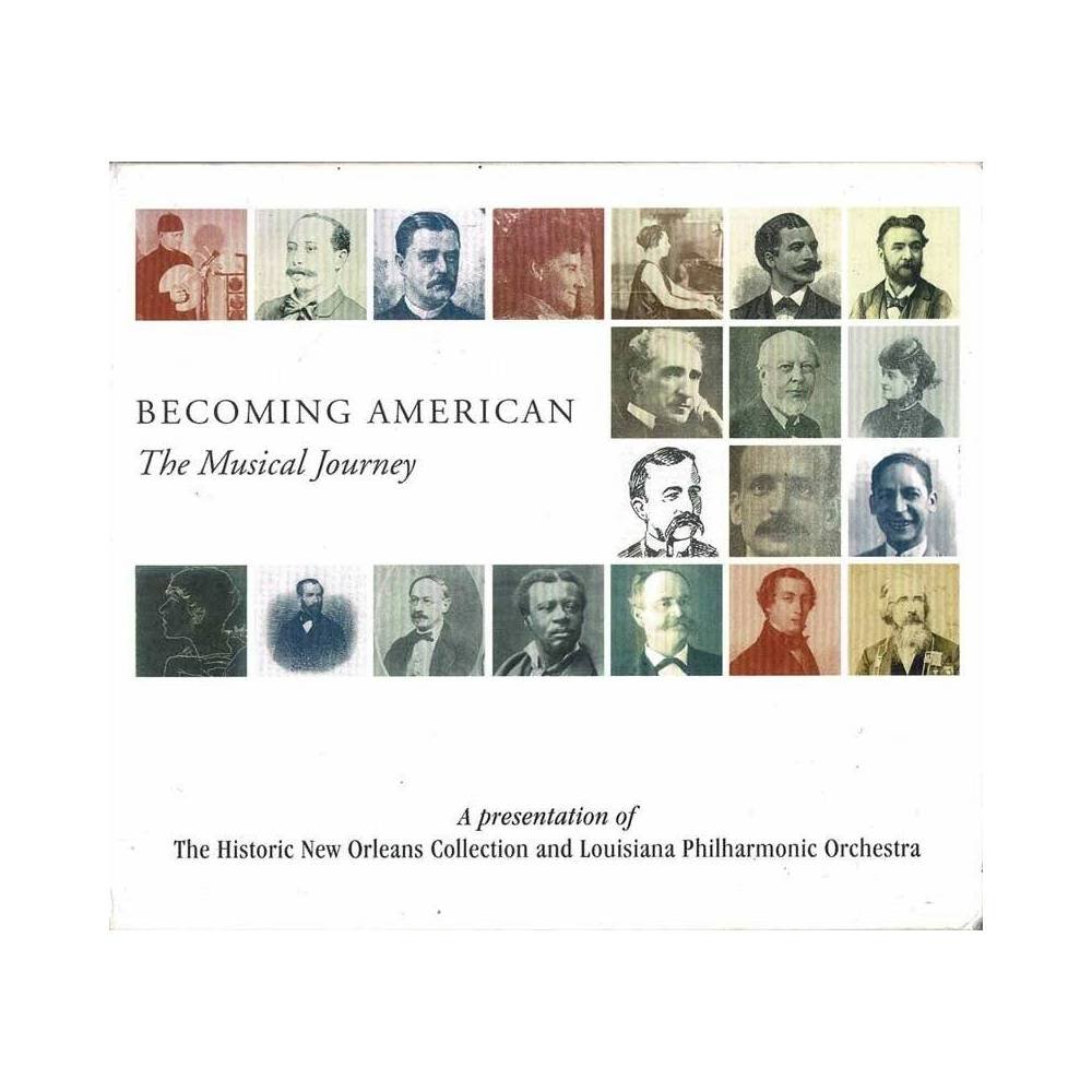 Louisiana Philharmonic Orchestra - Becoming American. The Musical Journey. CD + DVD