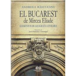 El Bucarest de Mircea...