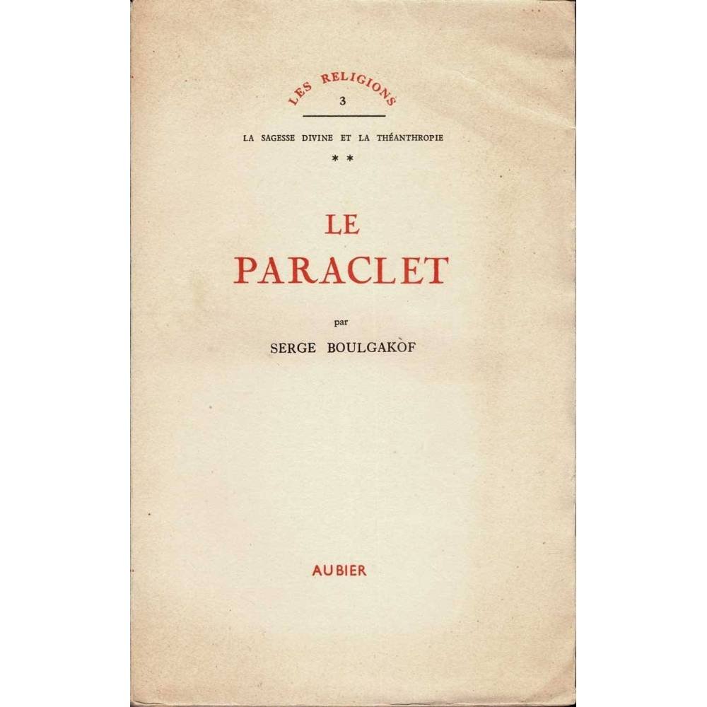 Le Paraclet - Serge Boulgakof