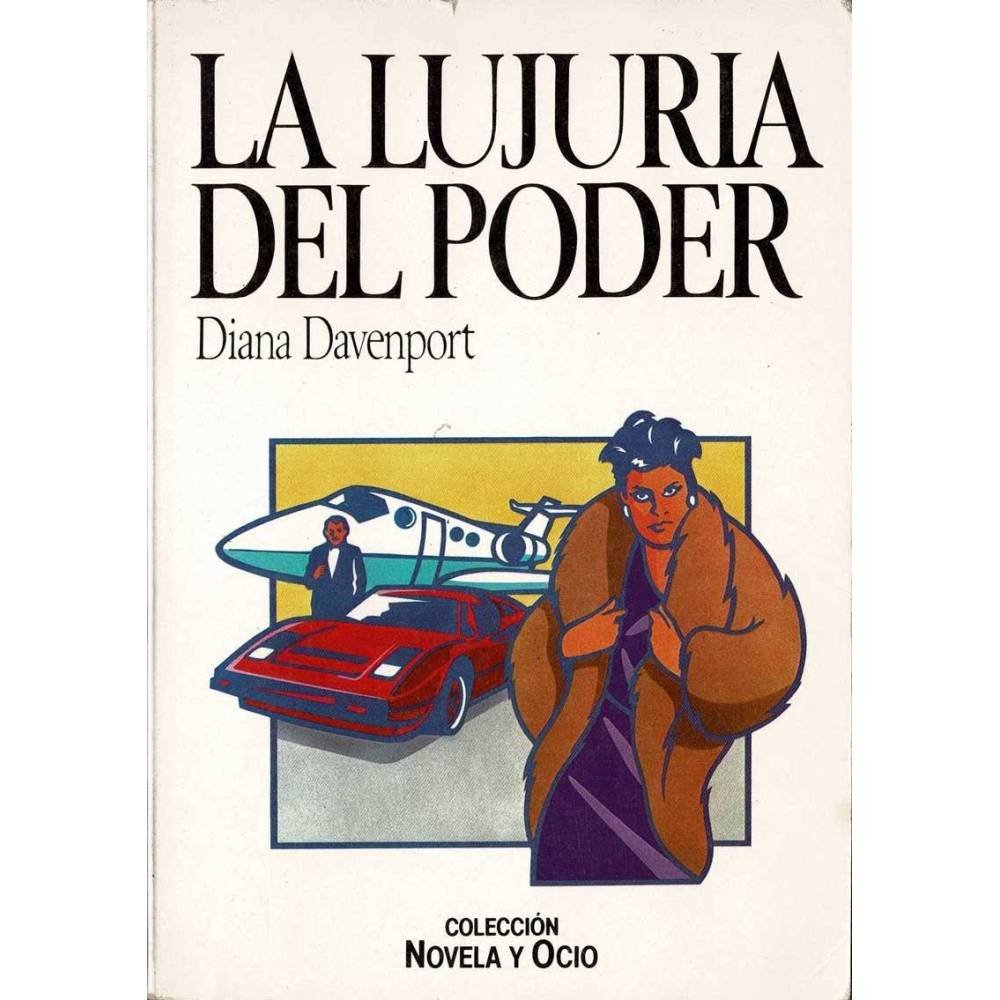 Lujuria del poder - Diana Davenport