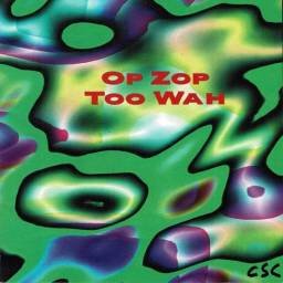 Adrian Belew - Op Zop Too...