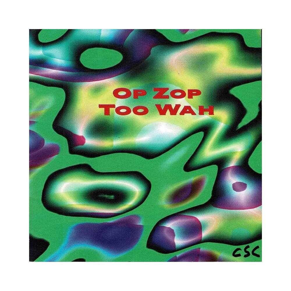 Adrian Belew - Op Zop Too Wah. CD