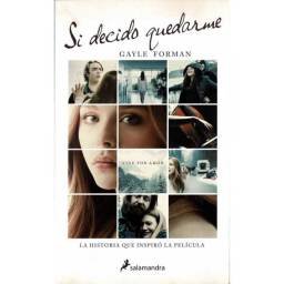 Si decido quedarme - Gayle...