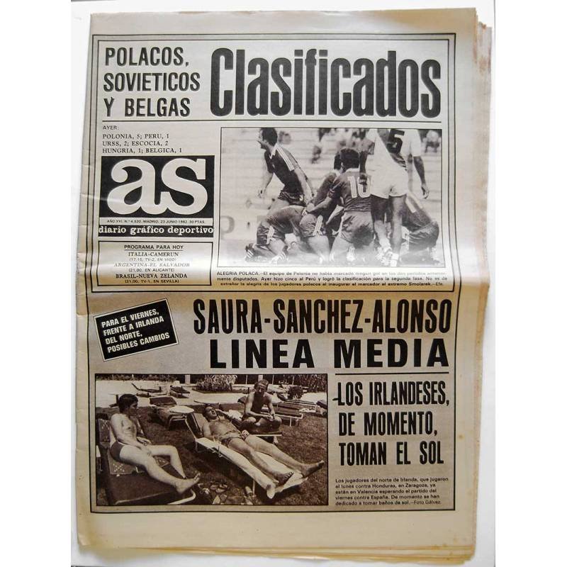 Diario AS. Nº 4530. 23 Junio 1982. Saura, Sánchez, Alonso