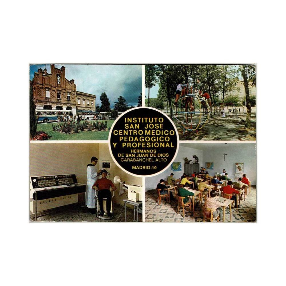 Postal Madrid. Instituto San José. Centro Médico, Pedagógico y Profesional. Hermanos de San Juan de Dios