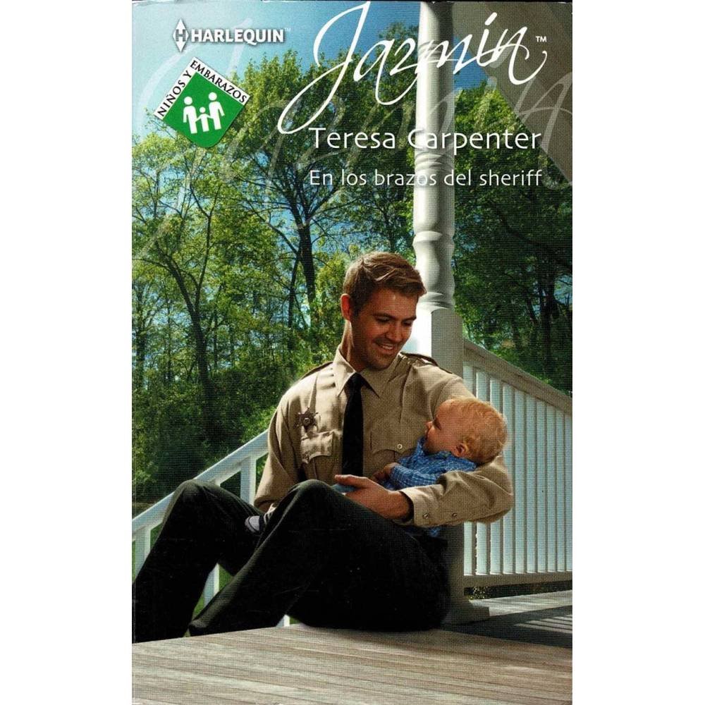 En los brazos del sheriff - Teresa Carpenter