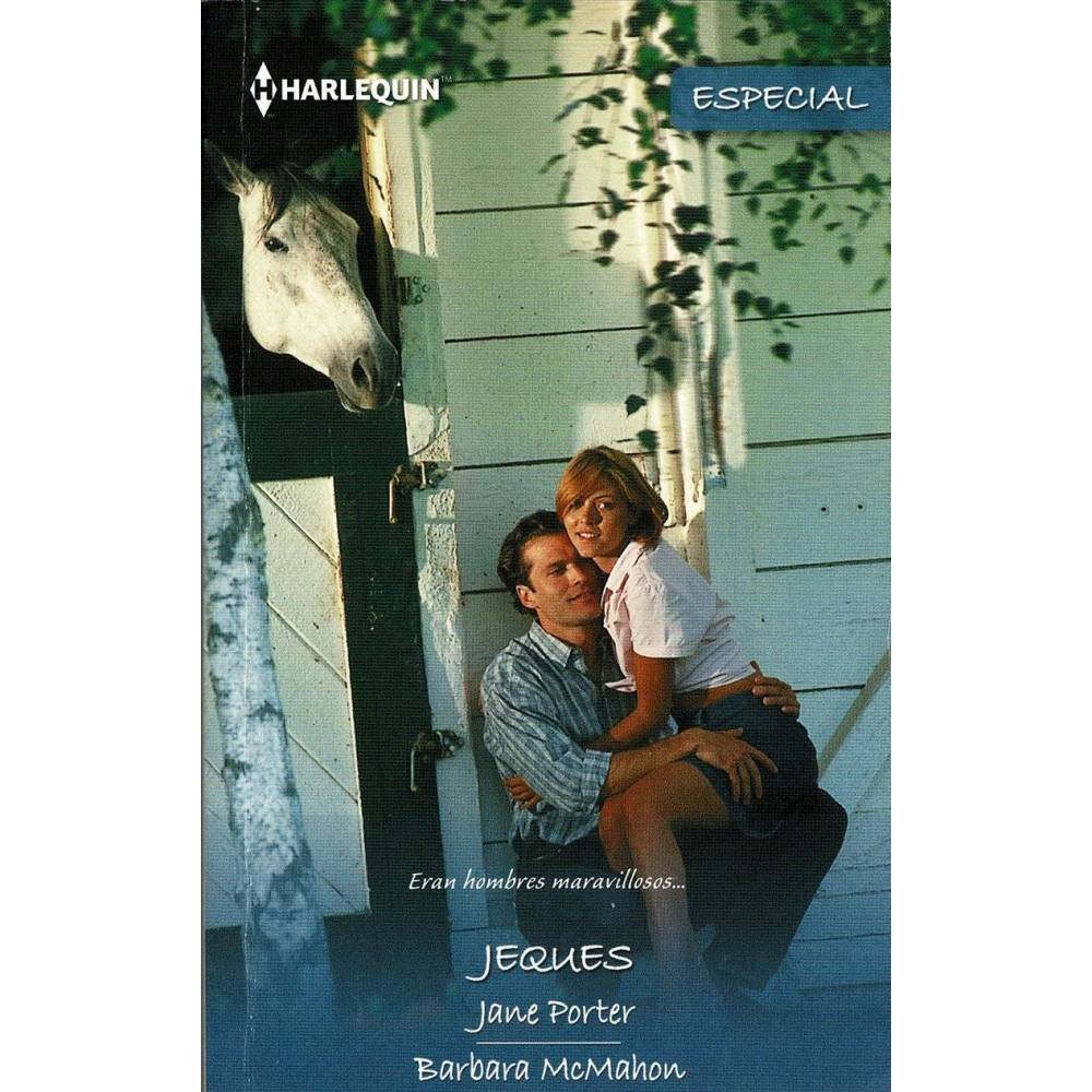 La mujer del jeque / Un futuro para nosotros - Jane Porter / Barbara McMahon