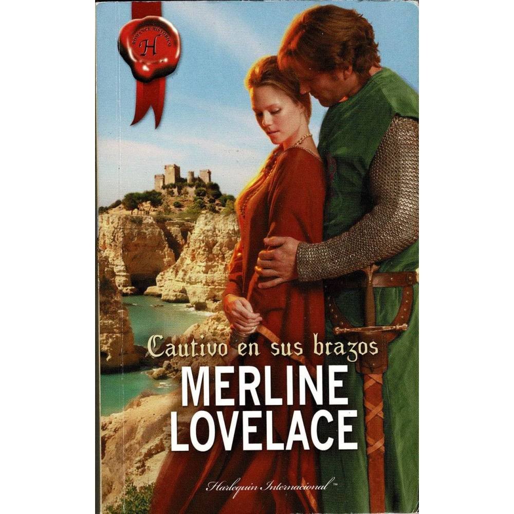 Cautivo en sus brazos - Merline Lovelace