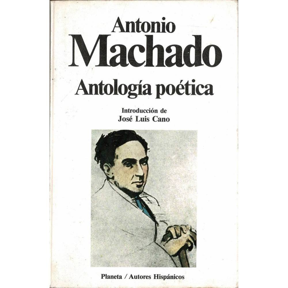 Antología poética - Antonio Machado