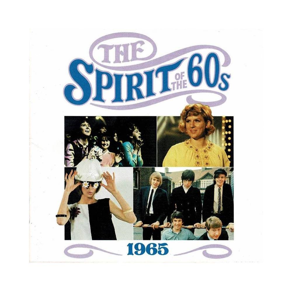 The Spirit of the 60s. 1965. CD