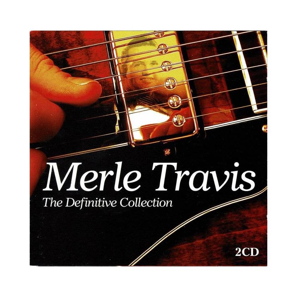 Merle Travis - The Definitive Collection. 2 x CD