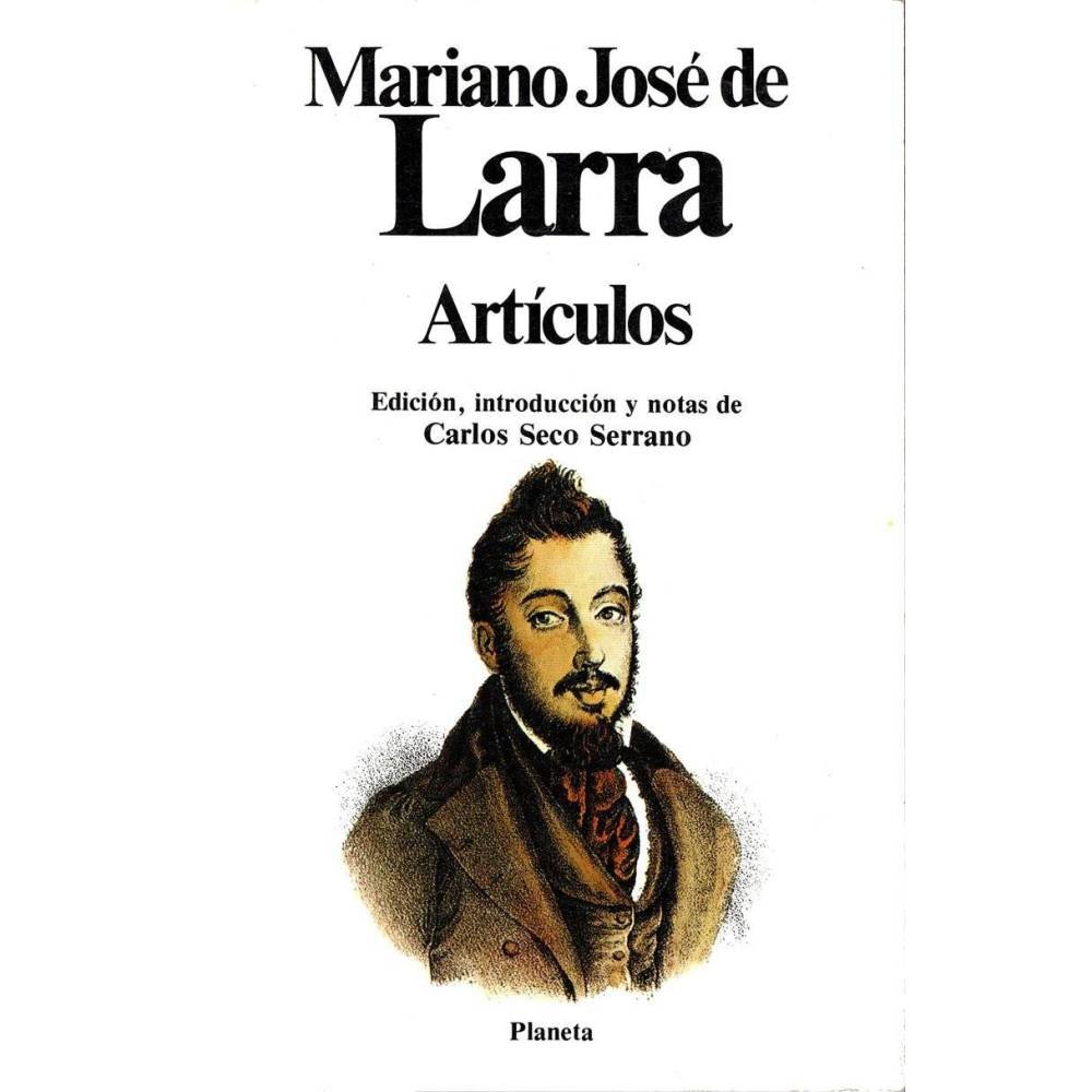 Artículos - Mariano José de Larra