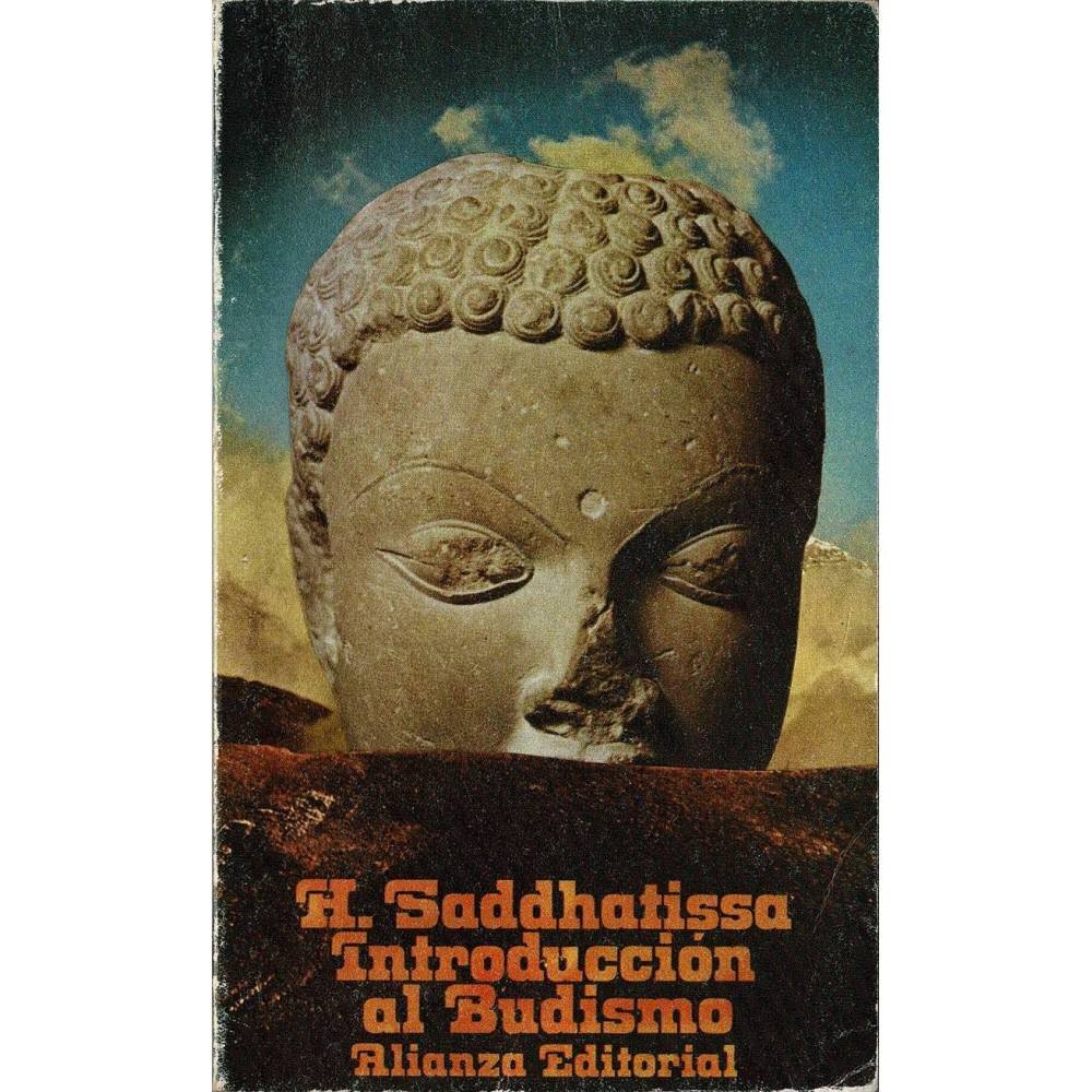 Introducción al Budismo - H. Saddhatissa