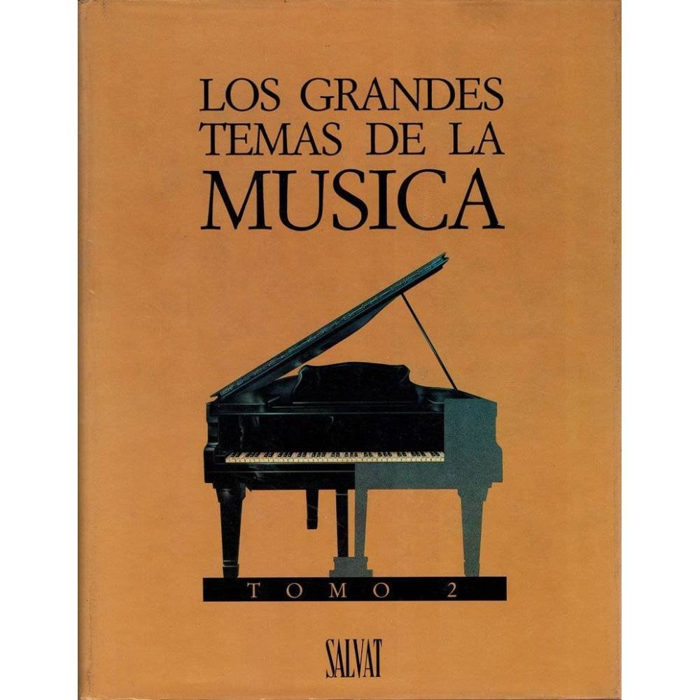 Los Grandes Temas de la Música. Tomo 2